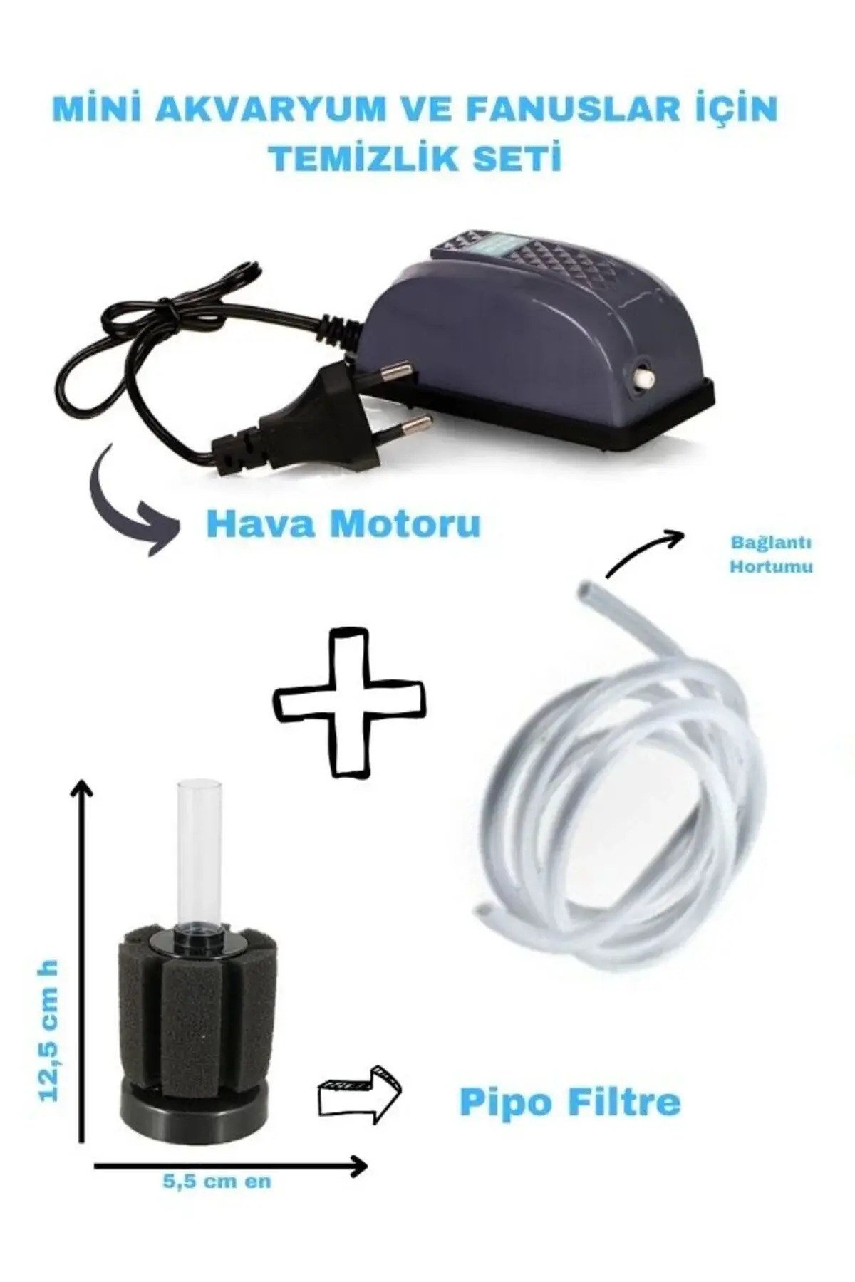Mini Akvaryum Ve Fanuslar İçin Temizlik Sistemi Komple set (Hava motoru+Hortum+Pipo Filtre)